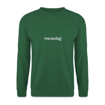 hashtag incroyable - Sweat-shirt Unisexe - vert foncé - Devant