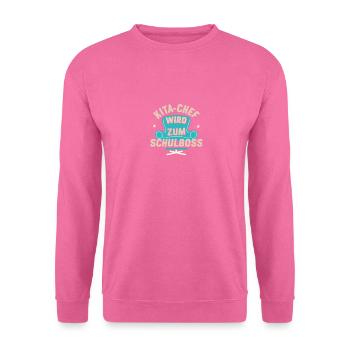 Kita-Chef Schulboss Geschenk: Abschluss Einschulun - Unisex Pullover - Pink - Vorne