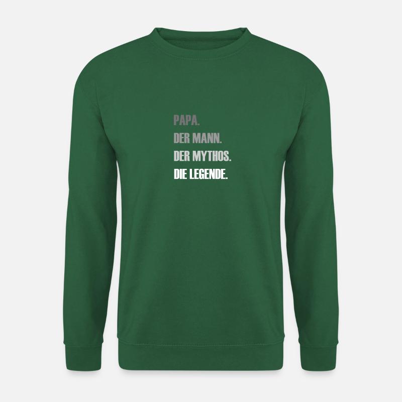 Papa. Der Mann. Der Mythos. Die Legende - Unisex Pullover - Grün