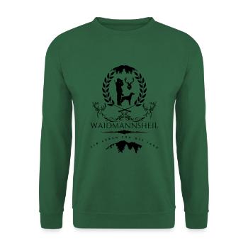 Jäger Spruch-Waidmannsheil Une vie consacrée à la chasse - Sweat-shirt Unisexe - vert foncé - Devant