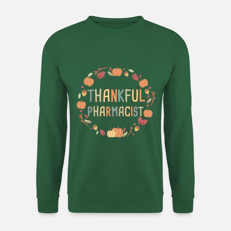 Pharmacist Thanksgiving - Unisex Pullover - Grün