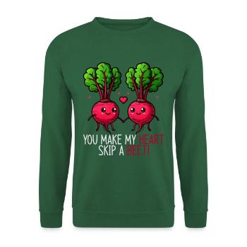 You make my heart beat faster Beetroot - Unisex Sweatshirt - green - Front