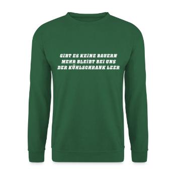 gibts keine Bauern mehr, bleibt der Eiskasten leer - Unisex Pullover - Grün - Vorne