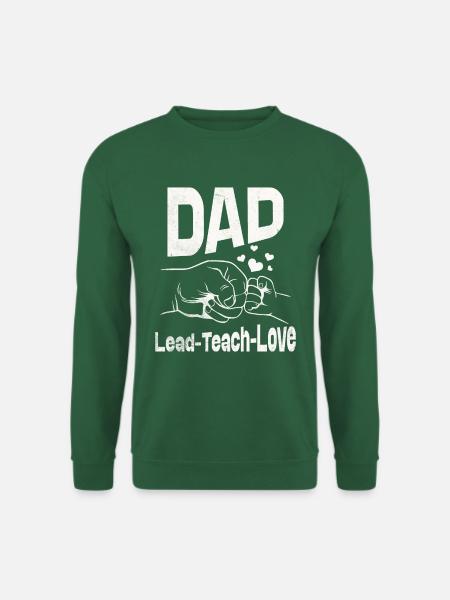 Dad Lead teach love - Unisex Sweatshirt - green