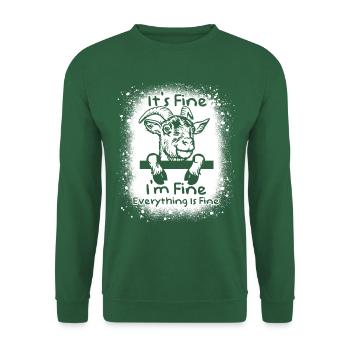 Goat - It's fine I'm fine Everything is fine - Unisex Sweatshirt - green - Front