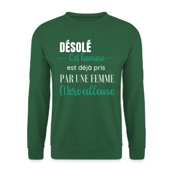 Désolé cet homme est déjà pris par une femme - Sweat-shirt Unisexe - vert foncé - Devant
