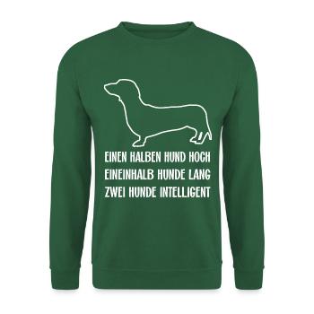 Schlauer intelligenter Dackel ich liebe Dackel - Unisex Pullover - Grün - Vorne