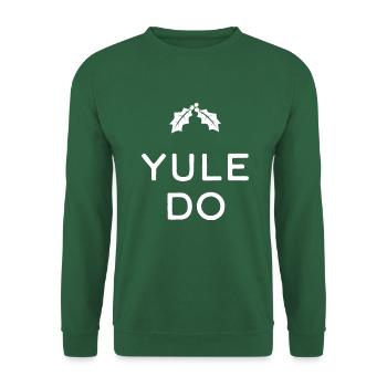 Yule Do - Unisex Pullover - Grün - Vorne
