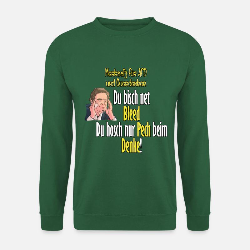 Merksatz für AfD und Querdenker - Unisex Pullover - Grün