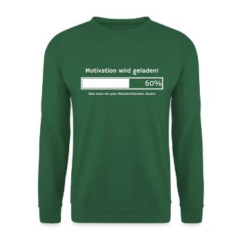 Motivation wird geladen - Unisex Pullover - Grün - Vorne