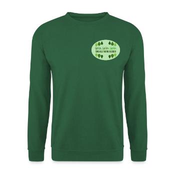 Grün grün grün sind alle meine Kleider - Unisex Pullover - Grün - Vorne