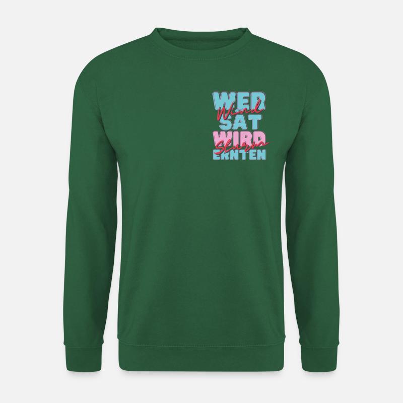 Wer Wind sät... - Unisex Pullover - Grün