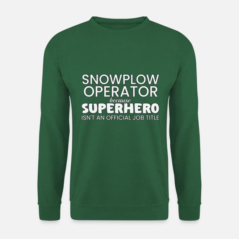 Snowplow Operator Superhero - Unisex Sweatshirt - green