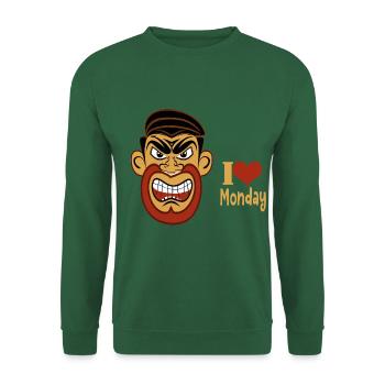 I love monday sarcastic t shirt - Unisex Sweatshirt - green - Front