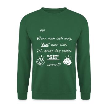 Mögen - Unisex Pullover - Grün - Vorne