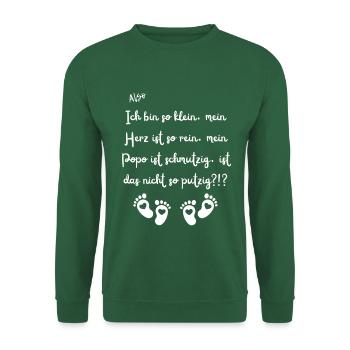 Ich bin so klein. - Unisex Pullover - Grün - Vorne