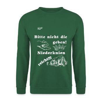 Niederknien reicht mit weißer Schrift - Unisex Pullover - Grün - Vorne