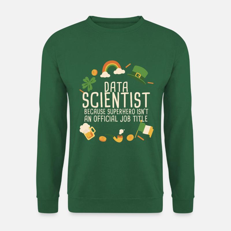 Data Scientist Saint-Patrick - Sweat-shirt Unisexe - vert foncé