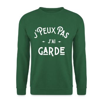 je peux pas j'ai garde idée cadeau humour - Sweat-shirt Unisexe - vert foncé - Devant