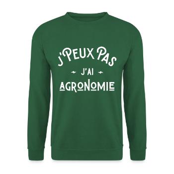 je peux pas j'ai agronomie idée cadeau humour - Sweat-shirt Unisexe - vert foncé - Devant