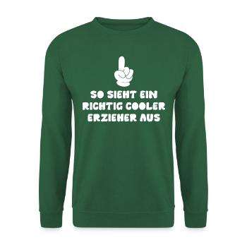 So sieht eine richtig cooler Erzieher aus - Unisex Pullover - Grün - Vorne