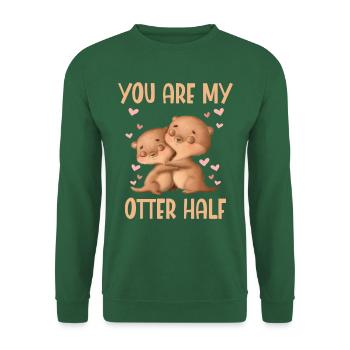 You Are My Otter Half Valentinstag - Unisex Pullover - Grün - Vorne