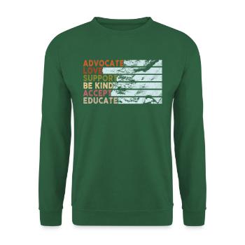 Défendez l’amour Soutien Acceptez Soyez gentil - Sweat-shirt Unisexe - vert foncé - Devant