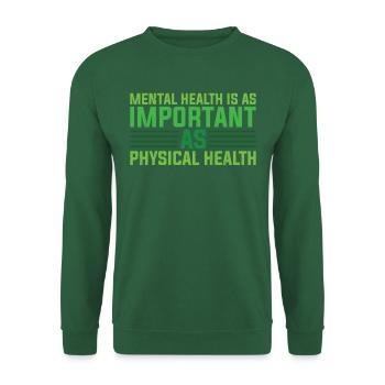 Mental Health Mental Stability - Unisex Sweatshirt - green - Front