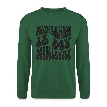 La maternité est mon ministère - Sweat-shirt Unisexe - vert foncé - Devant