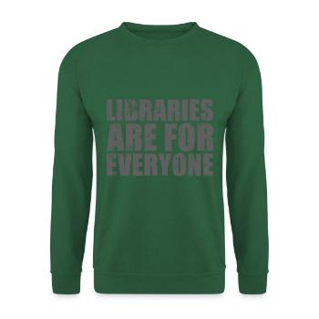 Bibliotheken Sind Für Alle Da Lesen - Unisex Pullover - Grün - Vorne