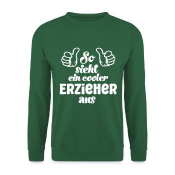 So sieht ein cooler Erzieher aus Erzieherin - Unisex Pullover - Grün - Vorne
