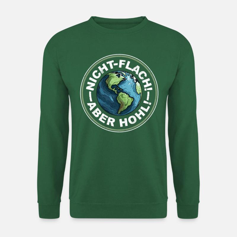 Erde Nicht Flach - Aber Hohl - hell - Unisex Pullover - Grün