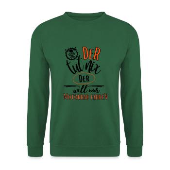 Motorrad-Der tut nix der will nur Motorrad fahren - Unisex Pullover - Grün - Vorne