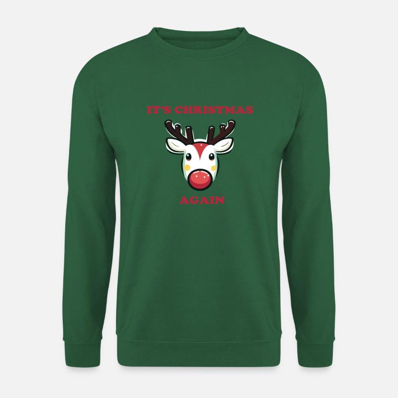 Reindeer its christmas again - Unisex Pullover - Grün