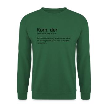 Korn Duden Spruch Lustig Schwarz - Unisex Pullover - Grün - Vorne