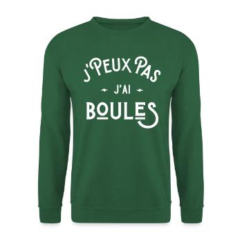 je peux pas j'ai boules cadeau pétanque humour - Sweat-shirt Unisexe - vert foncé - Devant