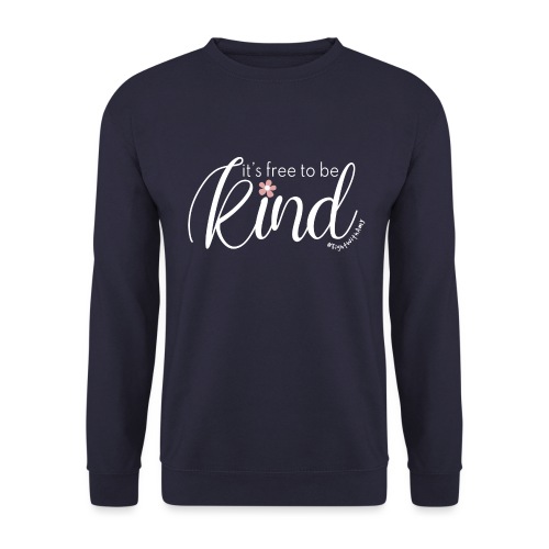 Amy's 'Free to be Kind' design (white txt) - Unisex Sweatshirt