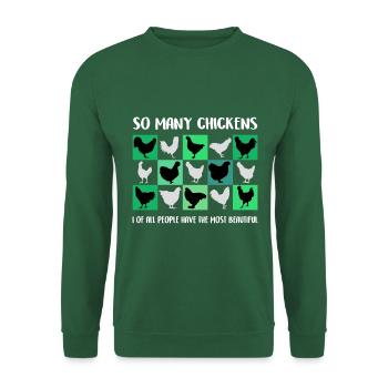 J’ai les plus belles poules - Sweat-shirt Unisexe - vert foncé - Devant