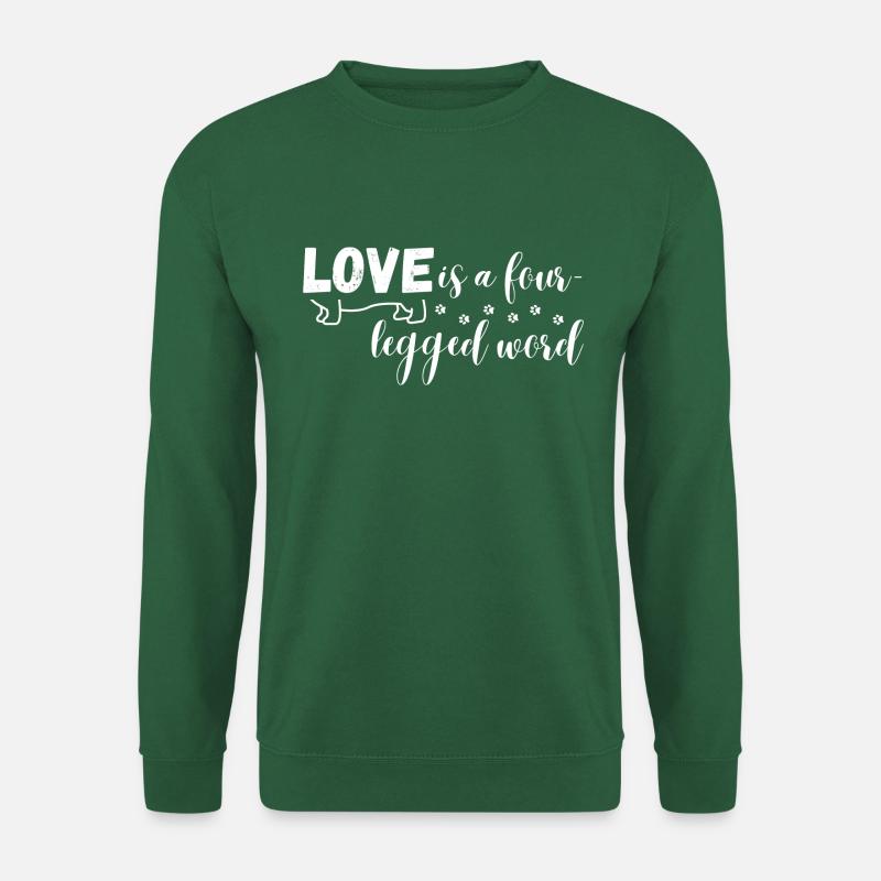 Liebe Zum Haustier - Love Is A Four Legged Word - Unisex Pullover - Grün