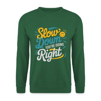 Calmez-vous - vous faites ce qu’il faut - Sweat-shirt Unisexe - vert foncé - Devant