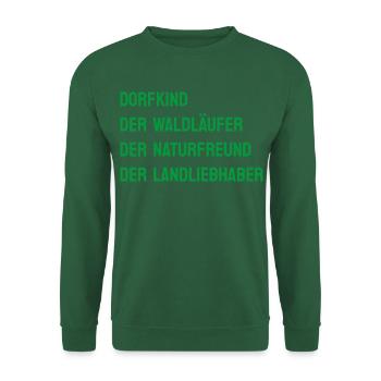 DORFKIND - WALDLÄUFER NATURFREUND LANDLIEBHABER - Unisex Pullover - Grün - Vorne