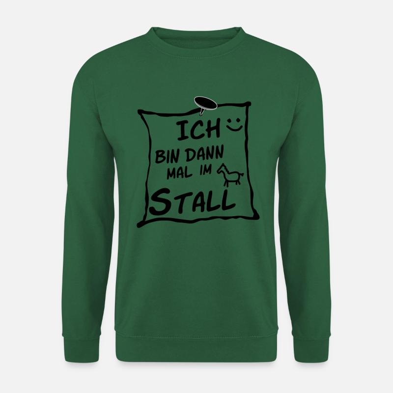 Ich bin dann mal im Stall. - Unisex Pullover - Grün