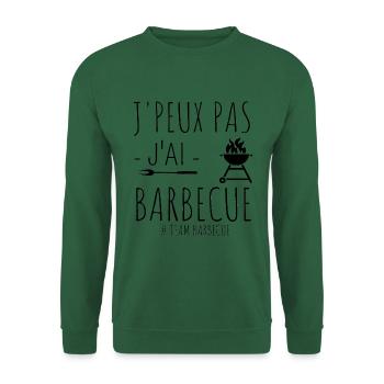 t shirt barbecue j'peux pas j'ai barbecue cadeau. - Sweat-shirt Unisexe - vert foncé - Devant