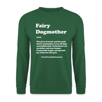 Fairy Dogmother - Unisex Sweatshirt - green - Front