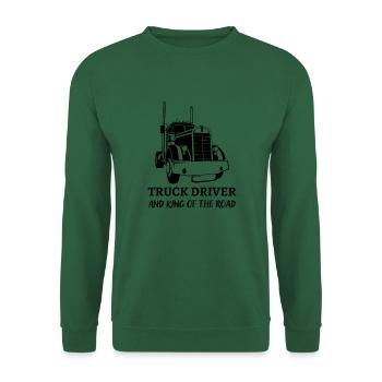 Chauffeur de camion et roi de la route - Sweat-shirt Unisexe - vert foncé - Devant