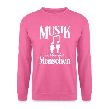 Musik verbindet Menschen - Unisex Pullover - Pink - Vorne