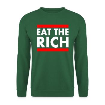 Eat the rich - Unisex Pullover - Grün - Vorne