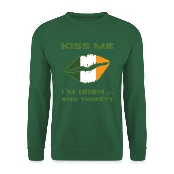 Kiss me I'm Irish and thirsty. - Unisex Sweatshirt - green - Front