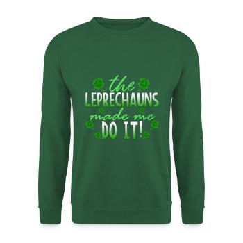 The Leprechauns Made Me Do It St. Patrick - Unisex Pullover - Grün - Vorne
