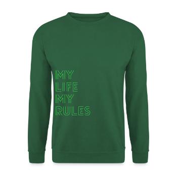 MY LIFE MY RULES - Statement, Klarheit, Motto - Unisex Pullover - Grün - Vorne